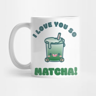 Cuppies: I love you so Matcha! Iced Latte Mug